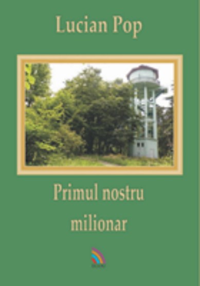 primul nostru milionar